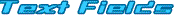 Text Fields