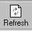 Refresh
