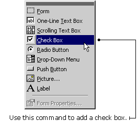 Choose Form, then Check Box.
