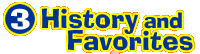 Unit 3: History and Favorites