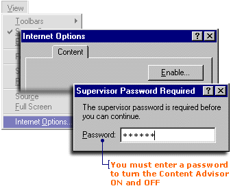 You must choose a password to turn the Content Advisor ON.