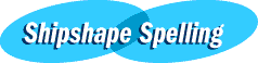 Shipshape Spelling
