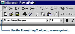 What is the function of the formatting toolbar?