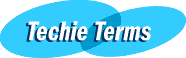 Techie Terms
