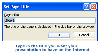 Type a title for your presentation as a Web page